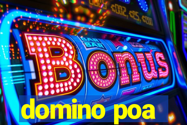 domino poa